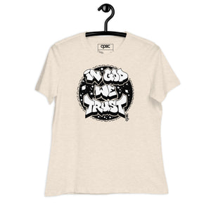 IN GOD WE TRUST Ladies' Tee