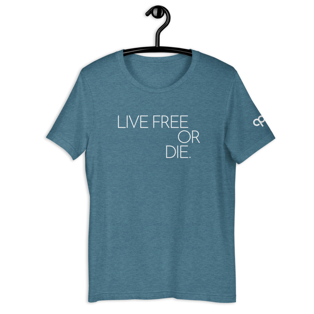 LIVE FREE OR DIE. Tee