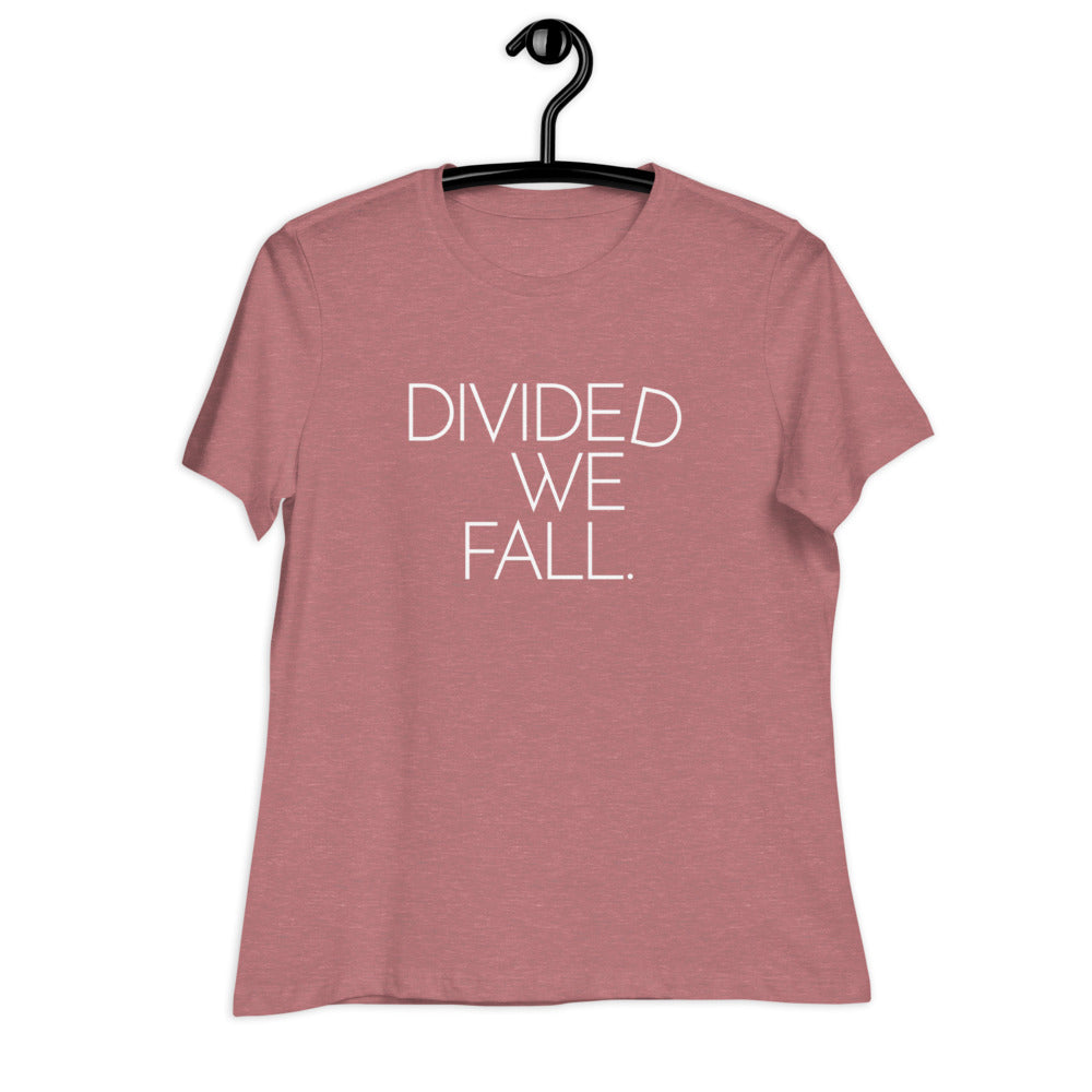 DIVIDED WE FALL. Ladies' Tee